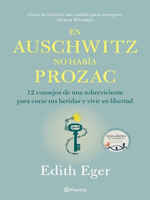 En Auschwitz no había Prozac (Edición mexicana) - ebook